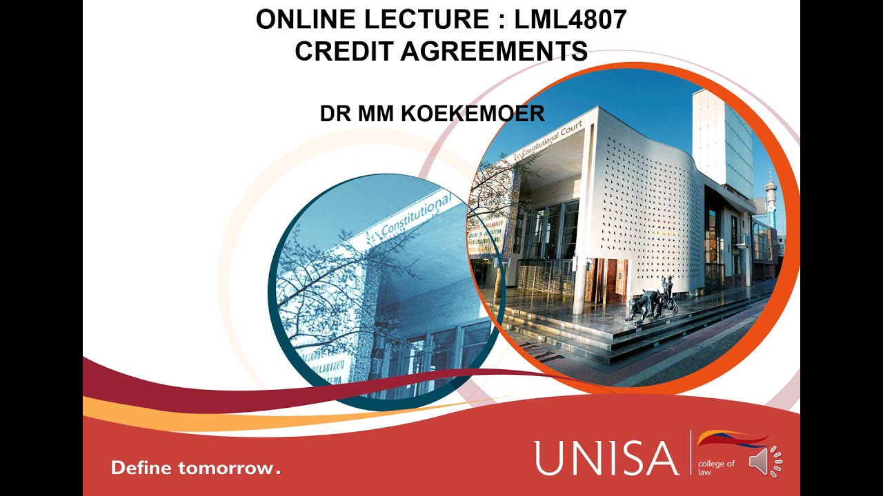 ONLINE LECTURE LML4807 Credit Agreements