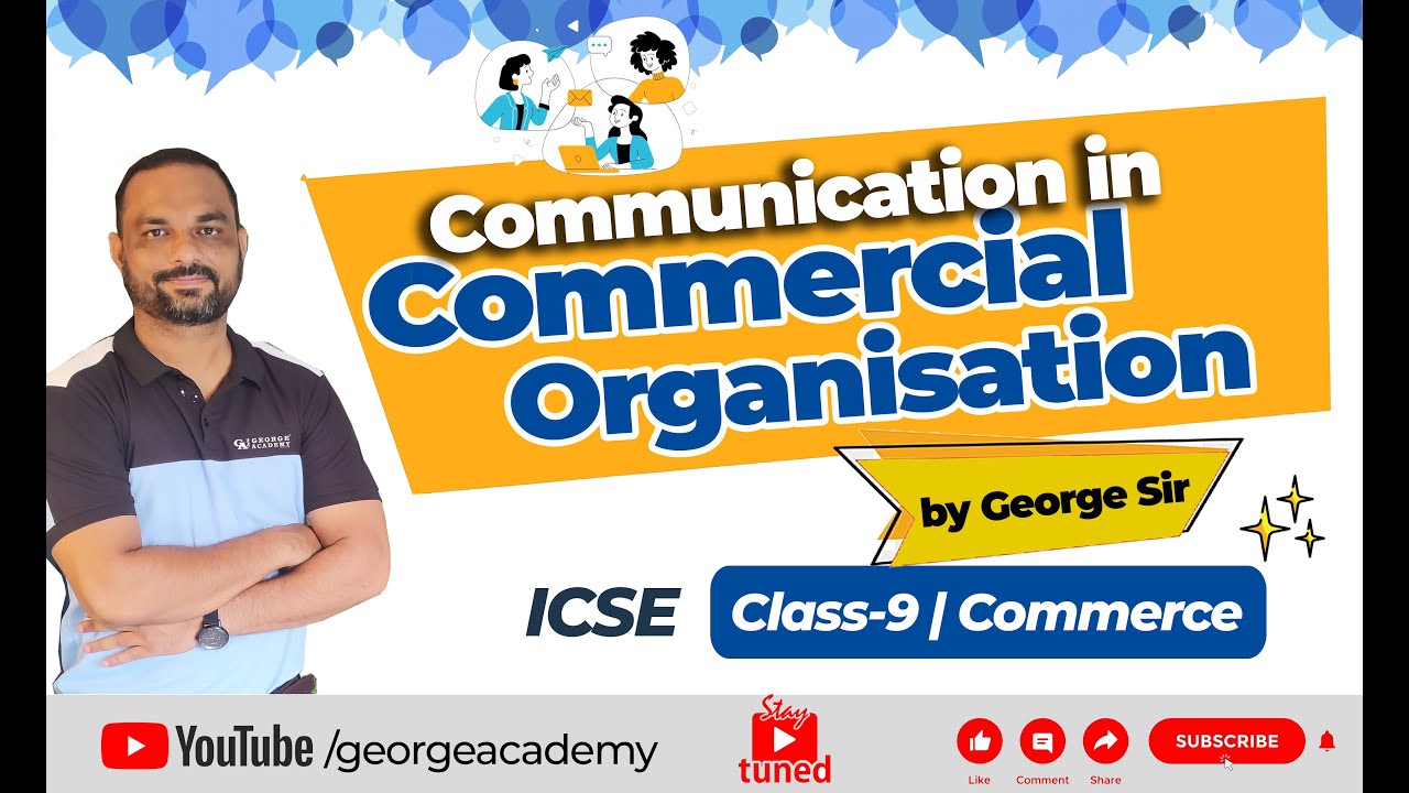 Communication in Commercial Organisation - Session 1 | Class 9 | Commerce