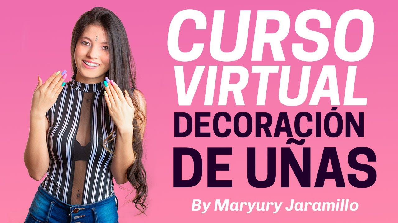 Curso de DECORACIÓN de UÑAS 💅 Virtual Curso de Uñas y Decoración Online Manicuristas Principiantes🦄