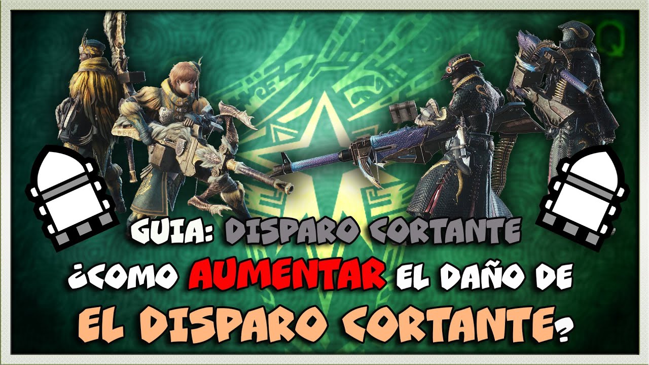 ¿Cómo funcionan los disparos CORTANTES en Monster Hunter World? | MHW Iceborne