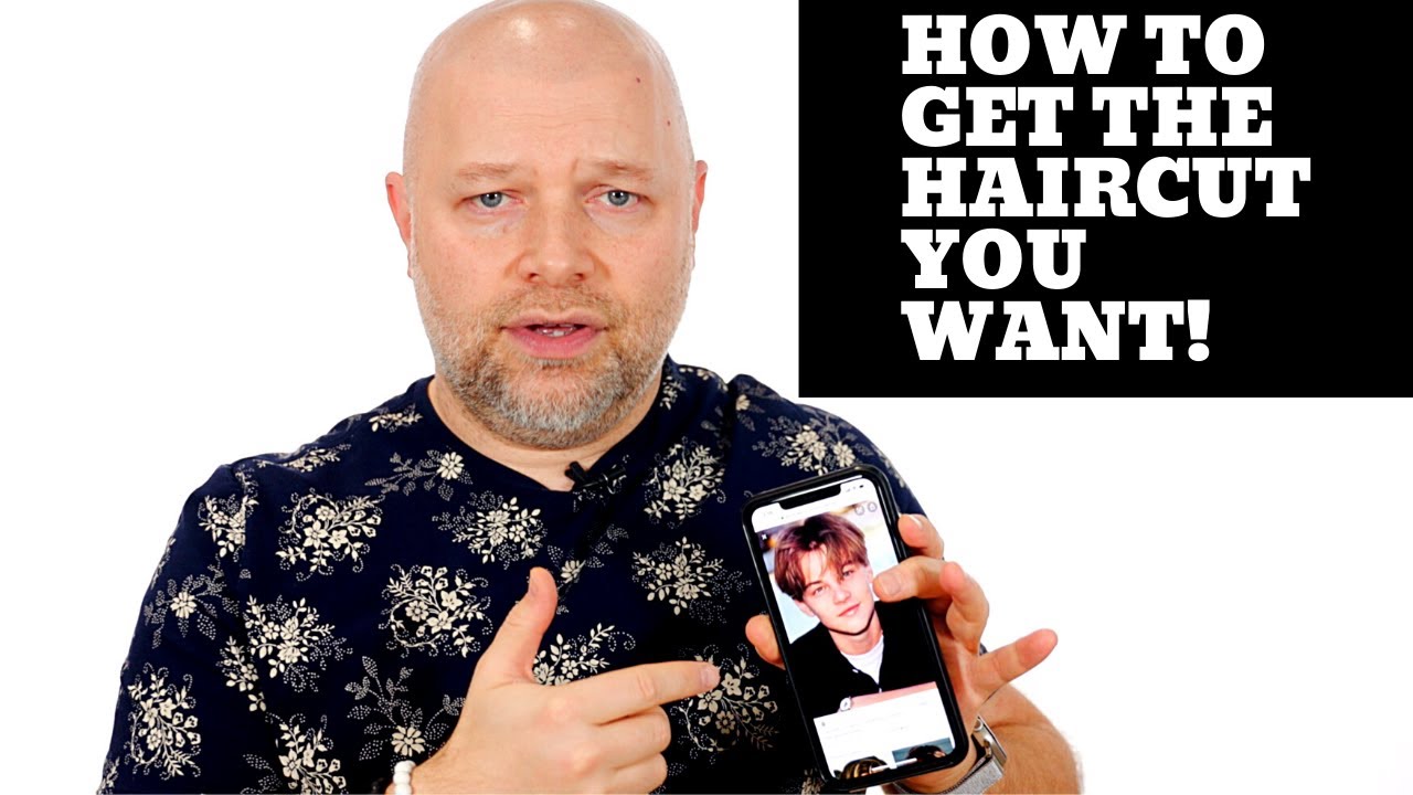 How to Get the Haircut YOU WANT - TheSalonGuy