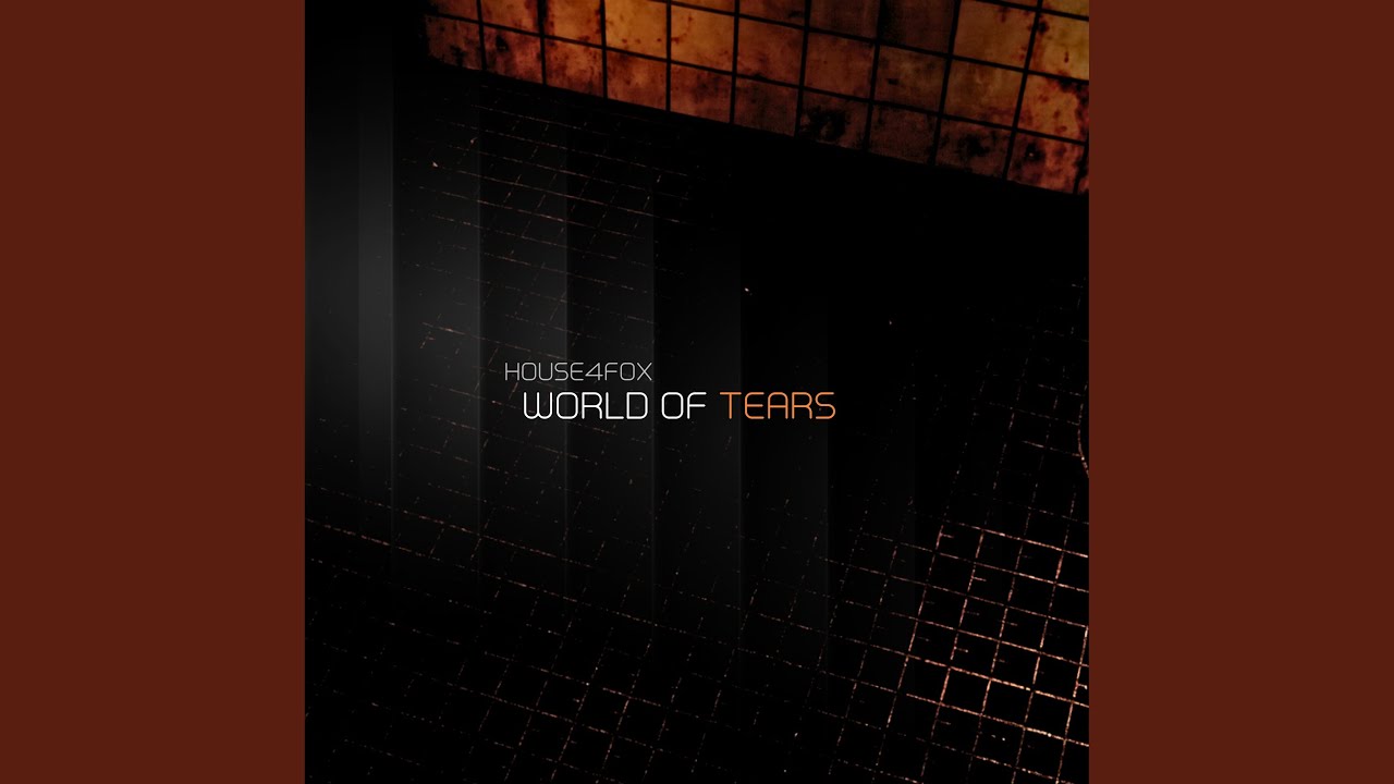 World Of Tears