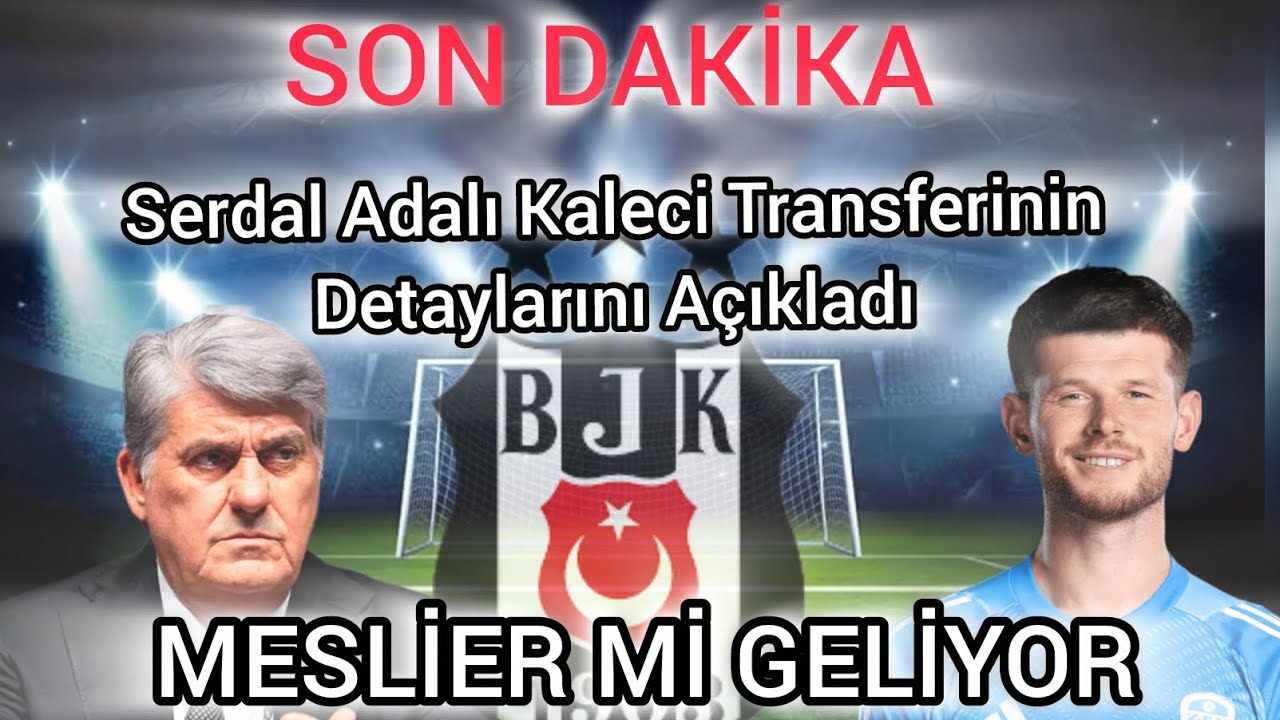 Meslier Beşiktaş'a Geliyor ✈️ | Transfer Sezonunun Bitimine Saatler Kala ⌛