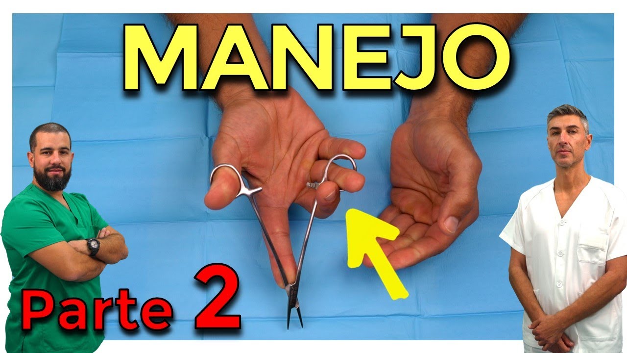 MANEJO del MATERIAL – CIRUGÍA MENOR y SUTURAS (Parte 2)