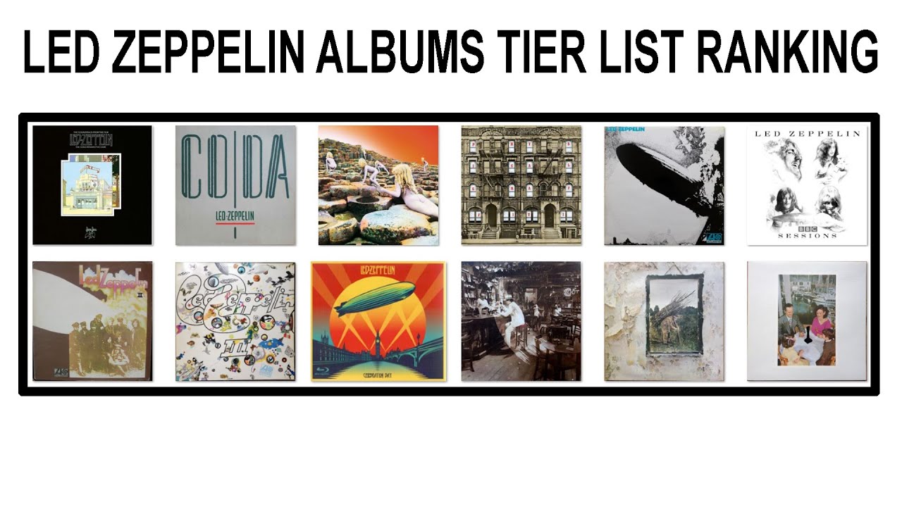 LED ZEPPELIN ALBUMS TIER LIST RANKING