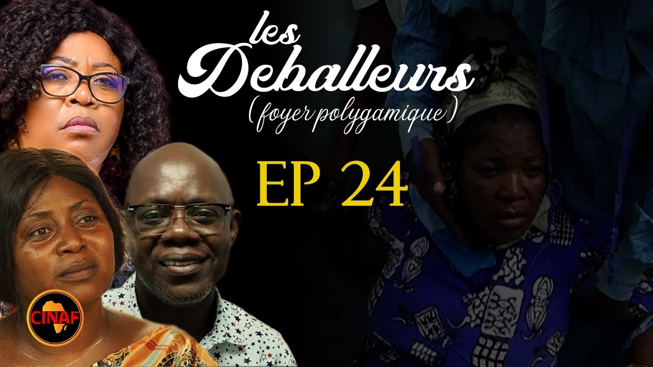 FOYER POLYGAMIQUE  : &Eacute;pisode 24 (s&eacute;rie africaine)