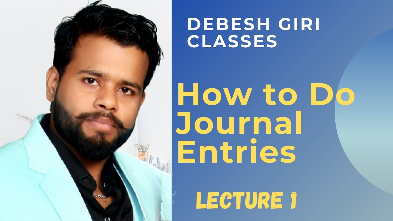 Journal entries lecture 1