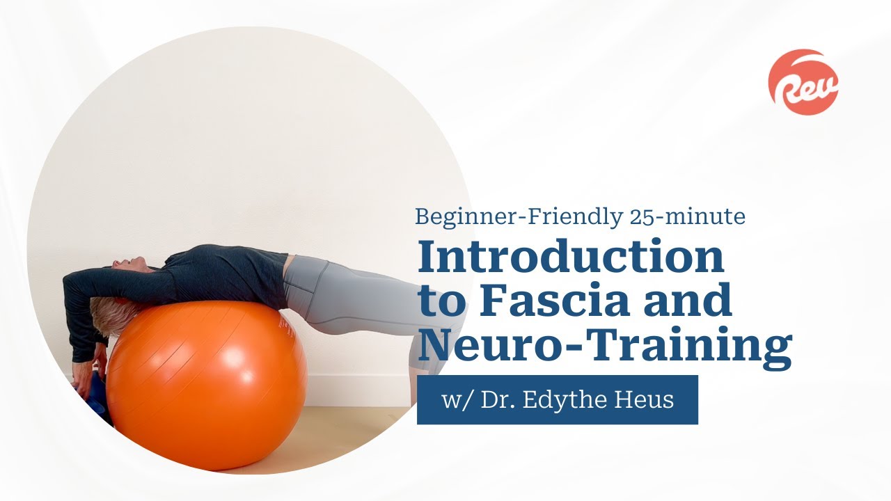 25-Minute Beginner Fascia and Neuro-Based Workout