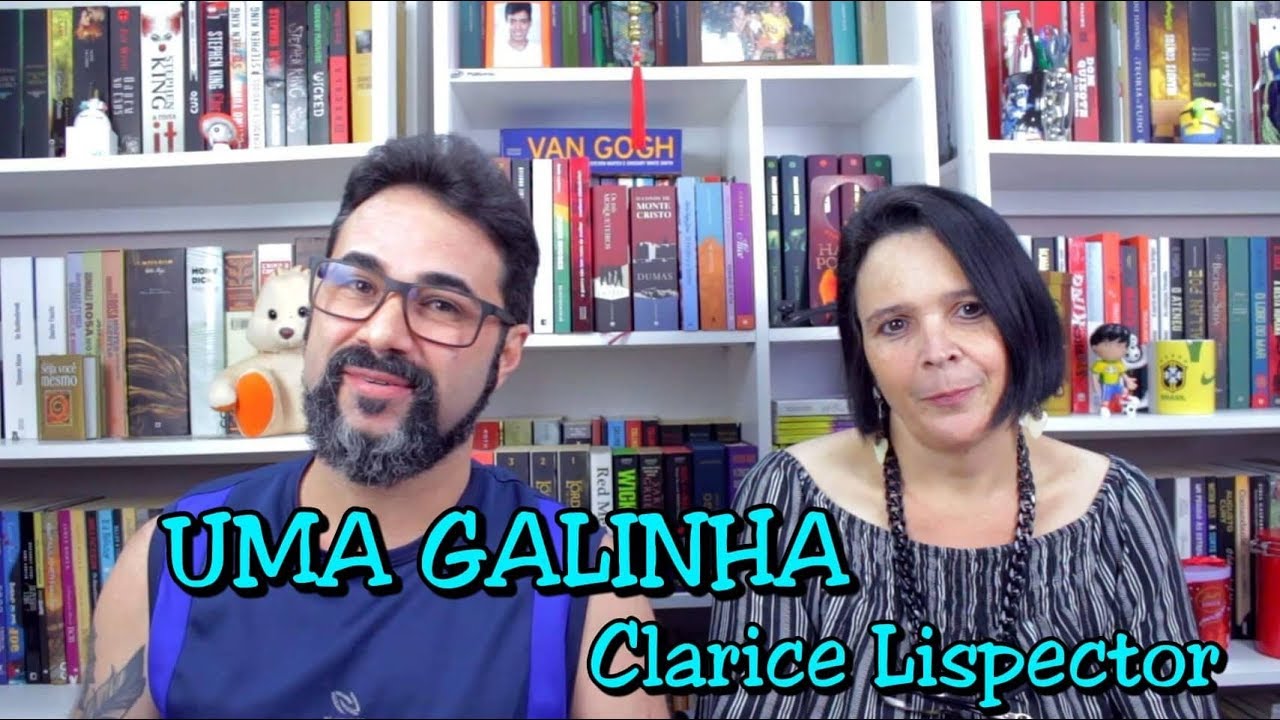 RESENHANDO CLARICE COM A ESPOSA - UMA GALINHA | Marcos Amaro