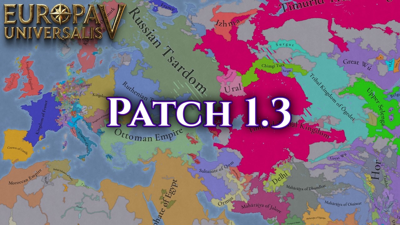 EU5 Patch 1.3 Timelapse