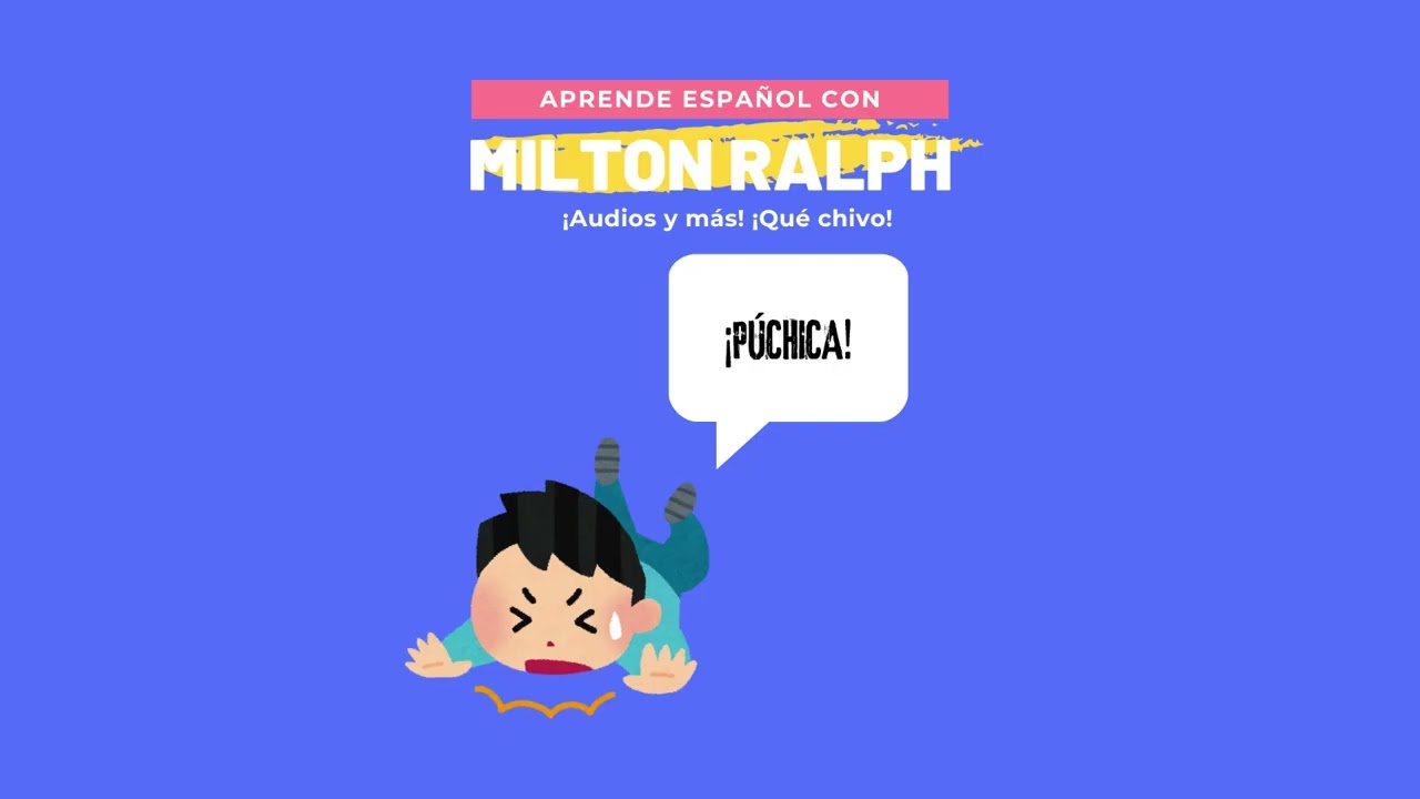 Episodio 134 – ¡Púchica! La palabra más salvadoreña de todas