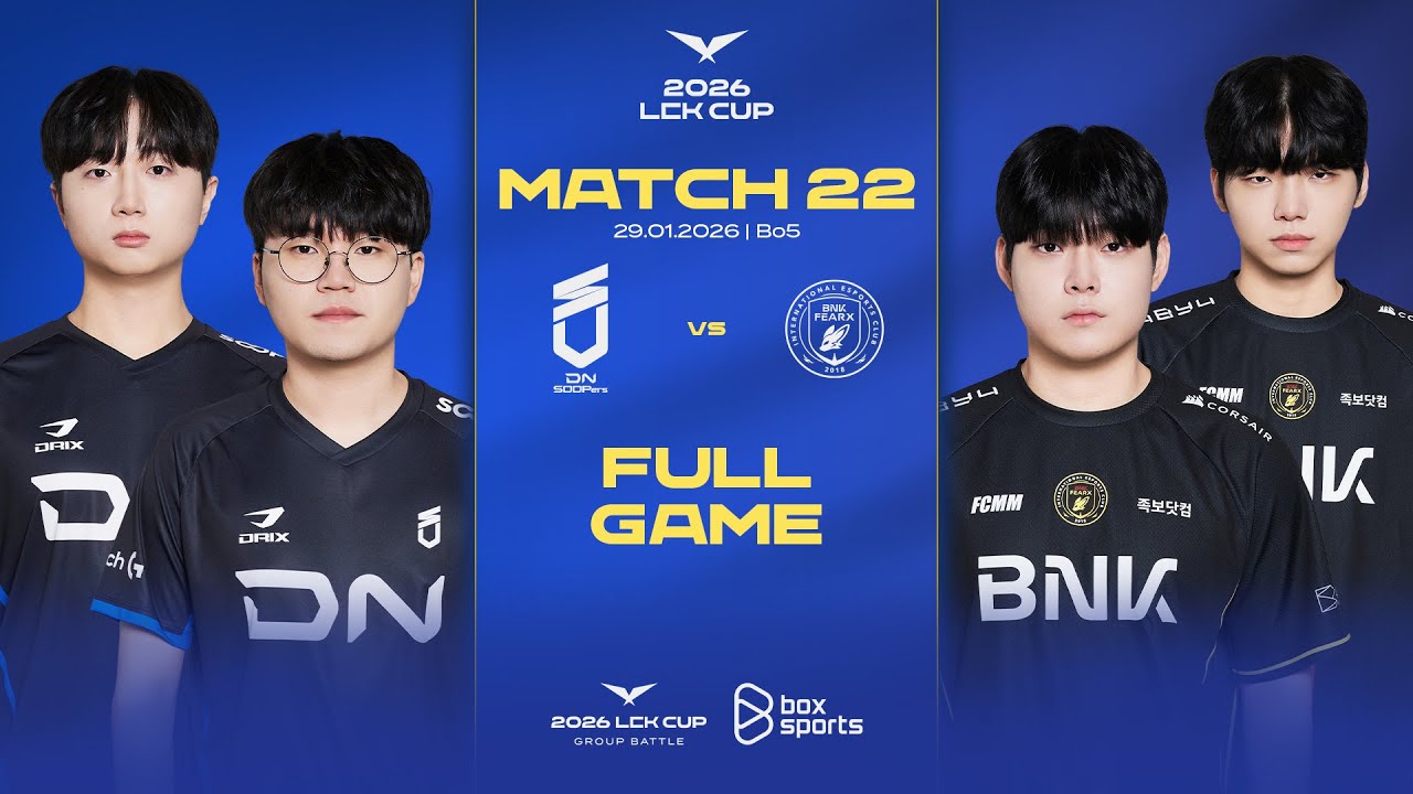 DNS vs BFX | Full Game 1, 2, 3, 4 | Match 22 | LCK CUP 2026