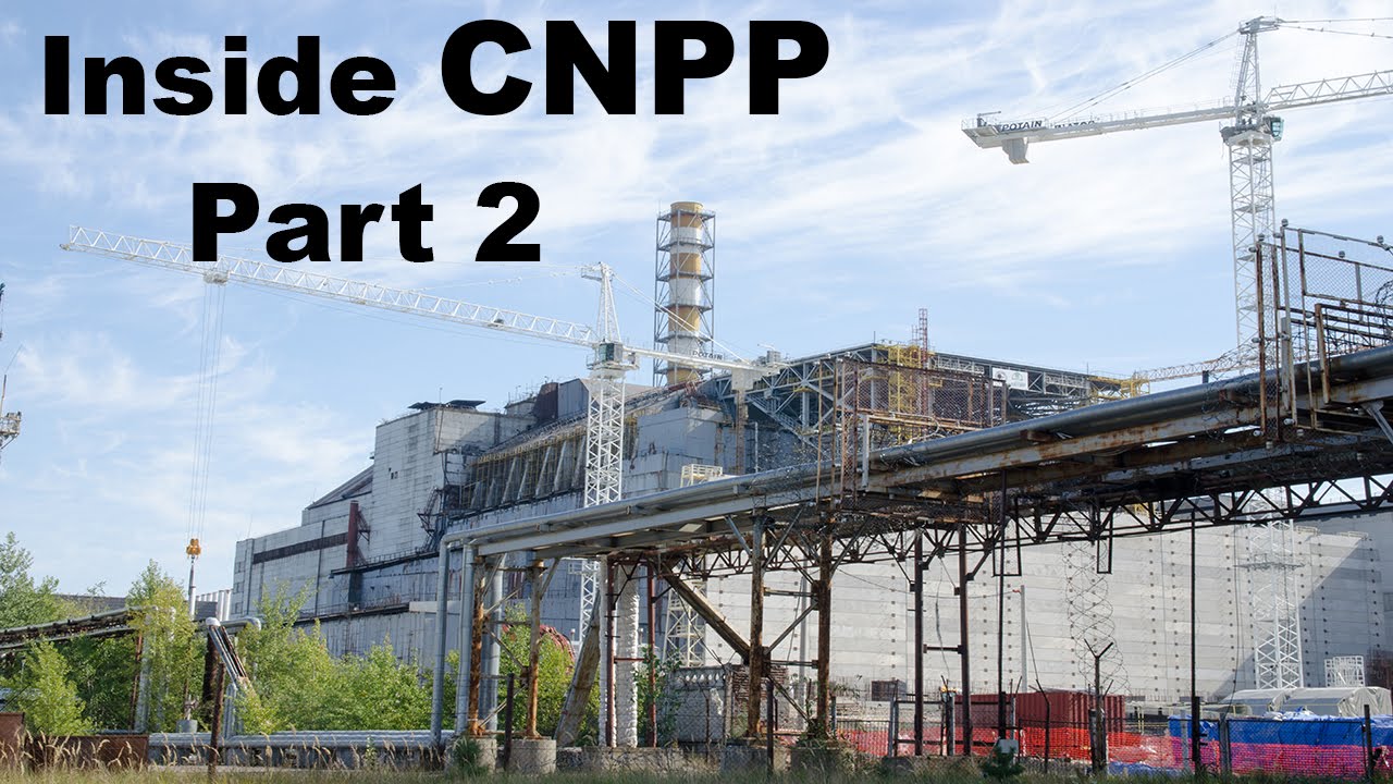 Inside CNPP Part 2/3 (Chernobyl Nuclear Power Plant)