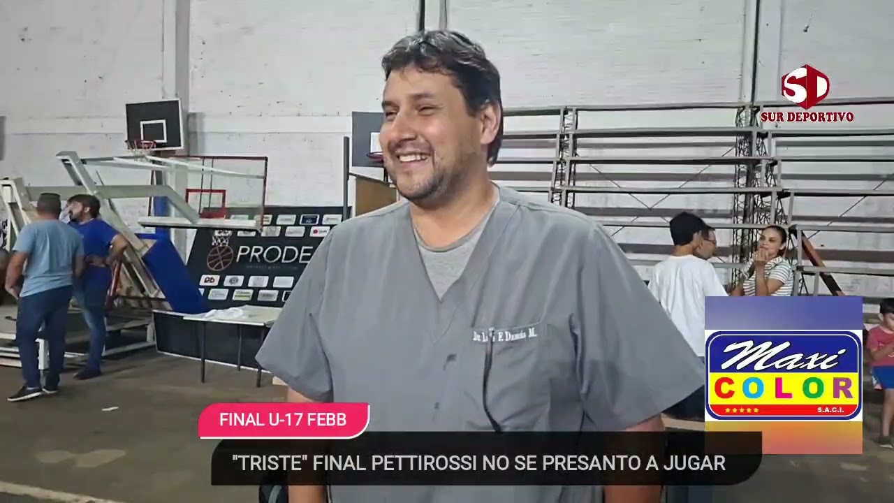 "TRISTE FINAL" DE LA U-17 (FEBB) 🏀PETTIROSSI NO SE PRESENTO A JUGAR LA FINAL DEL CAMPEONATO.