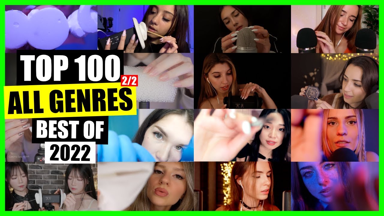 ASMR / BEST OF 2022 (All Genres) / TOP 100 / Part 2 of 2 / ASMR Charts