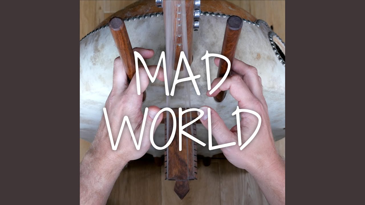 Mad World (Kora Version)