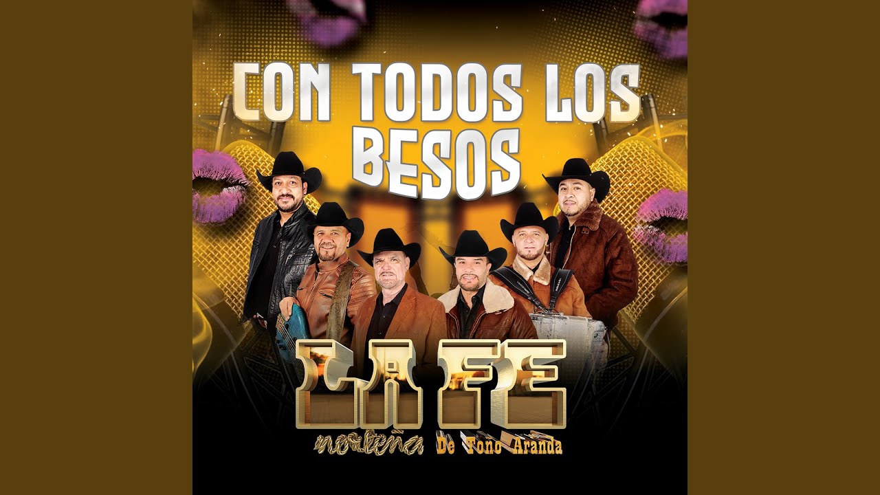 Con Todos Los Besos