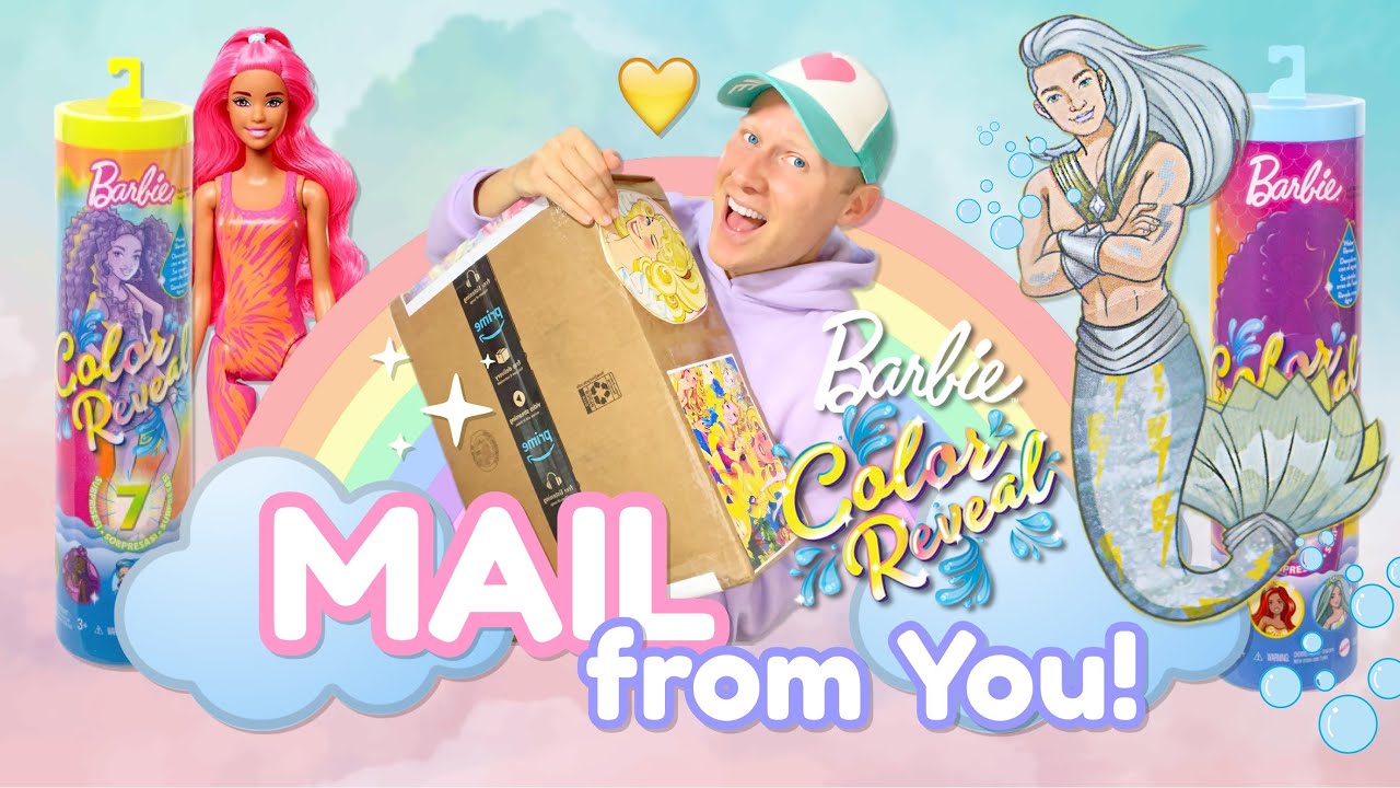 MAIL from YOU! 🍭✨🧜‍♂️ Barbie Color Reveal fun!