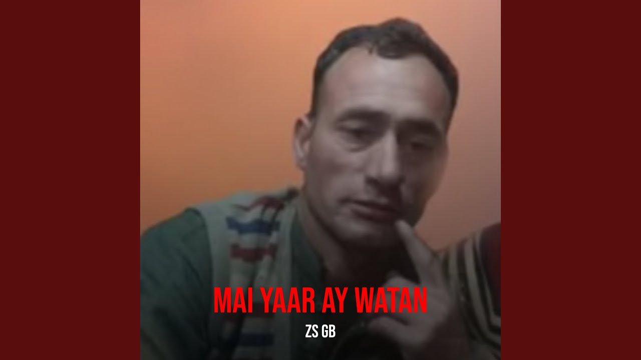Mai Yaar Ay Watan