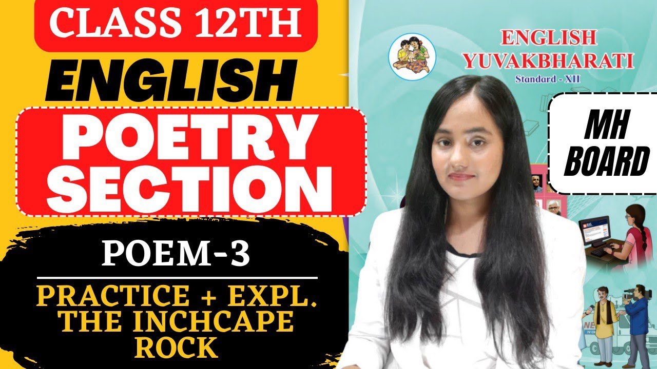 English Poetry Section | Poem -3 Class 12th | Explanation + Practice By #newindianera #english