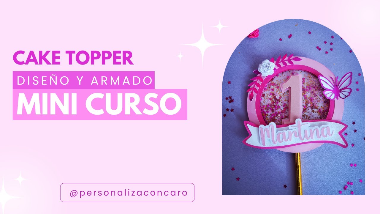 Mini curso gratutio Cake topper con Silhouette