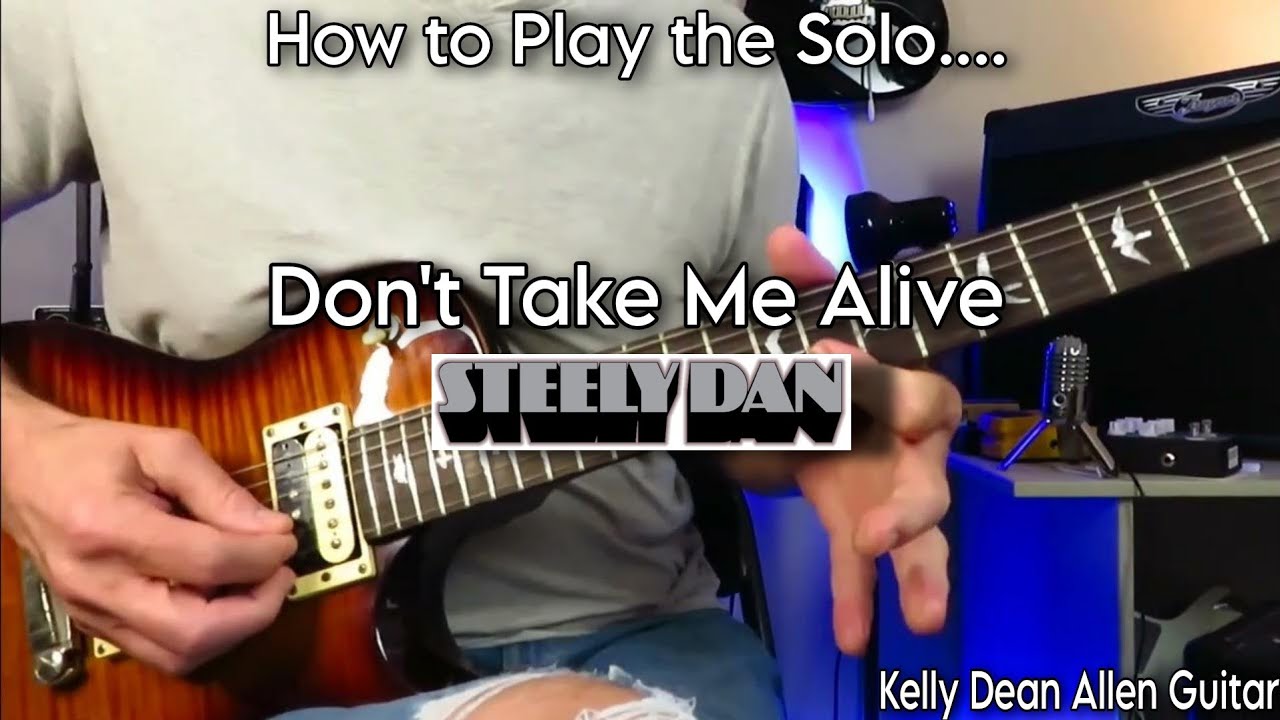 How to Play the Solo - Don't Take Me Alive - Steely Dan (Larry Carlton). Guitar Lesson / Tutorial