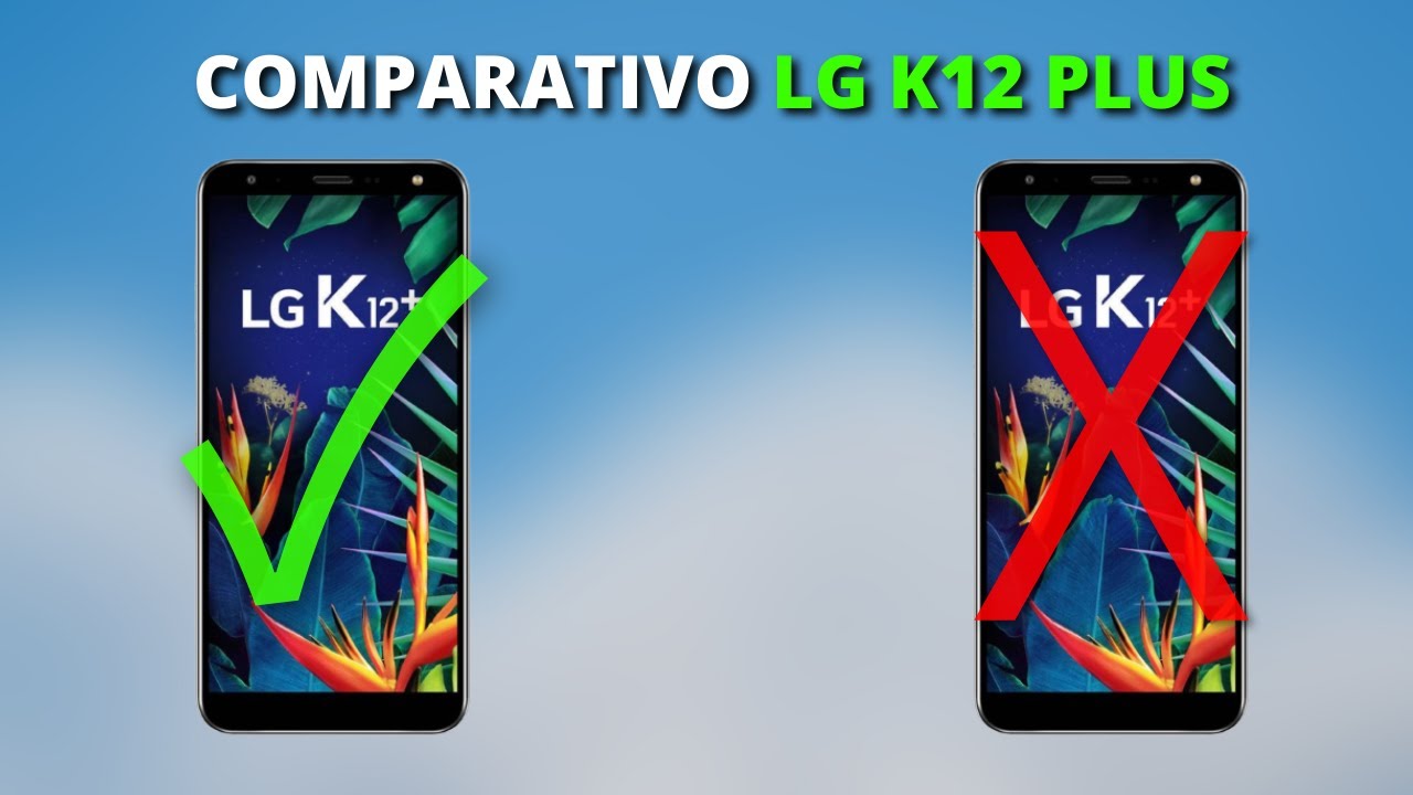 LG K12 Plus LMX420BMW Comparativo tela Original X Paralelo