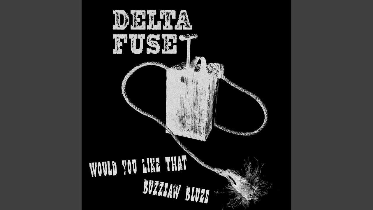 Buzzsaw Blues