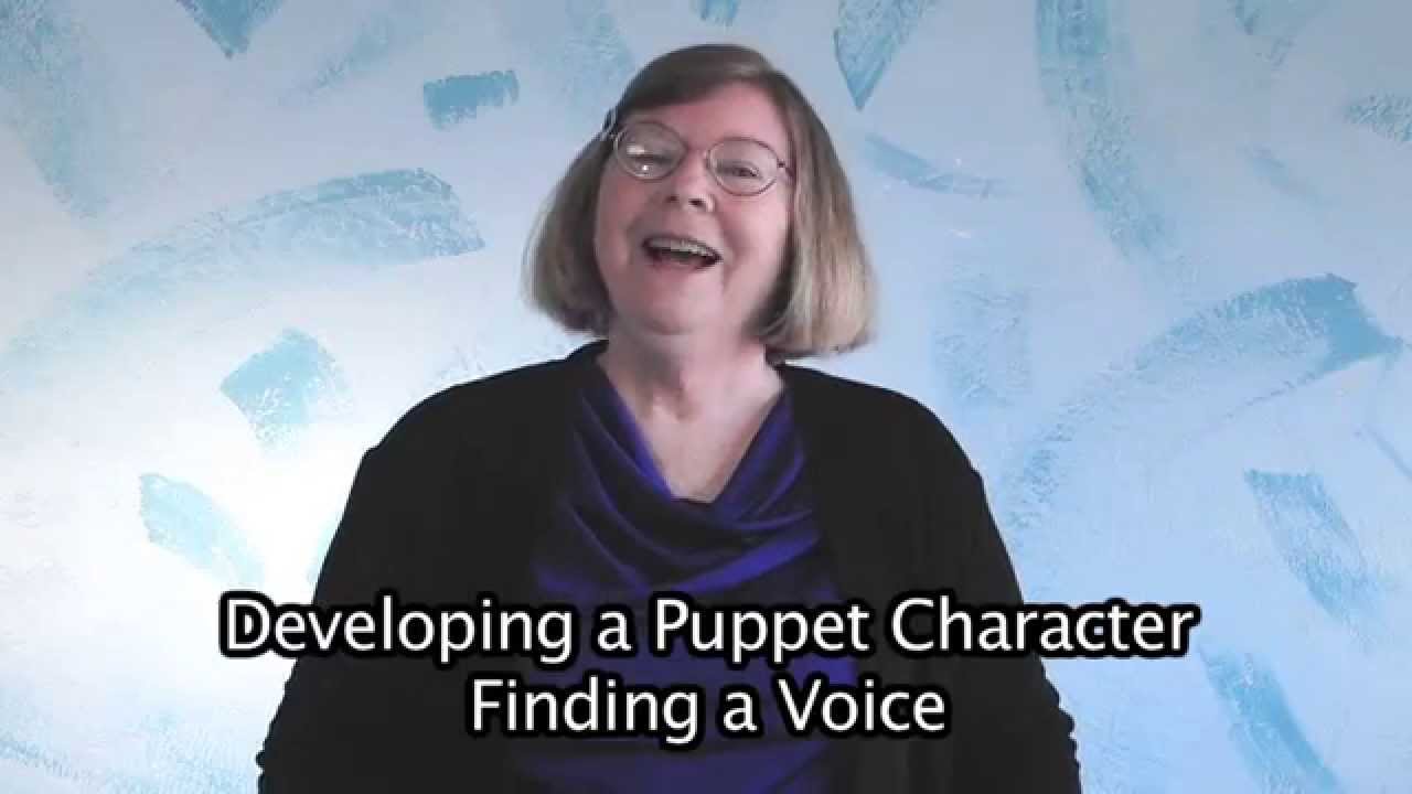 Developing a Puppet Character - Finding a Voice
