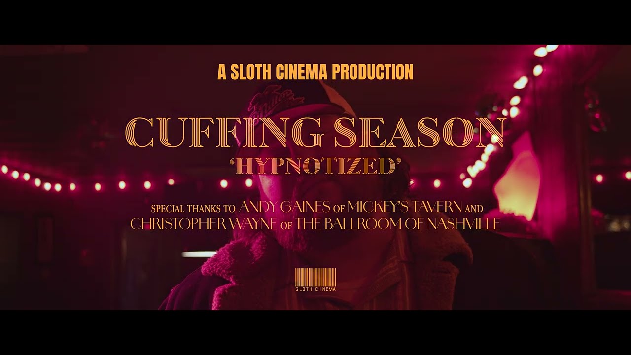Cuffing Season - Hypnotized (Official Music Video)