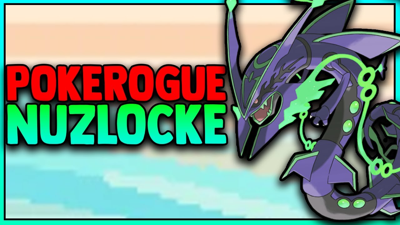 I TRIED TO BEAT A POKEROGUE NUZLOCKE...