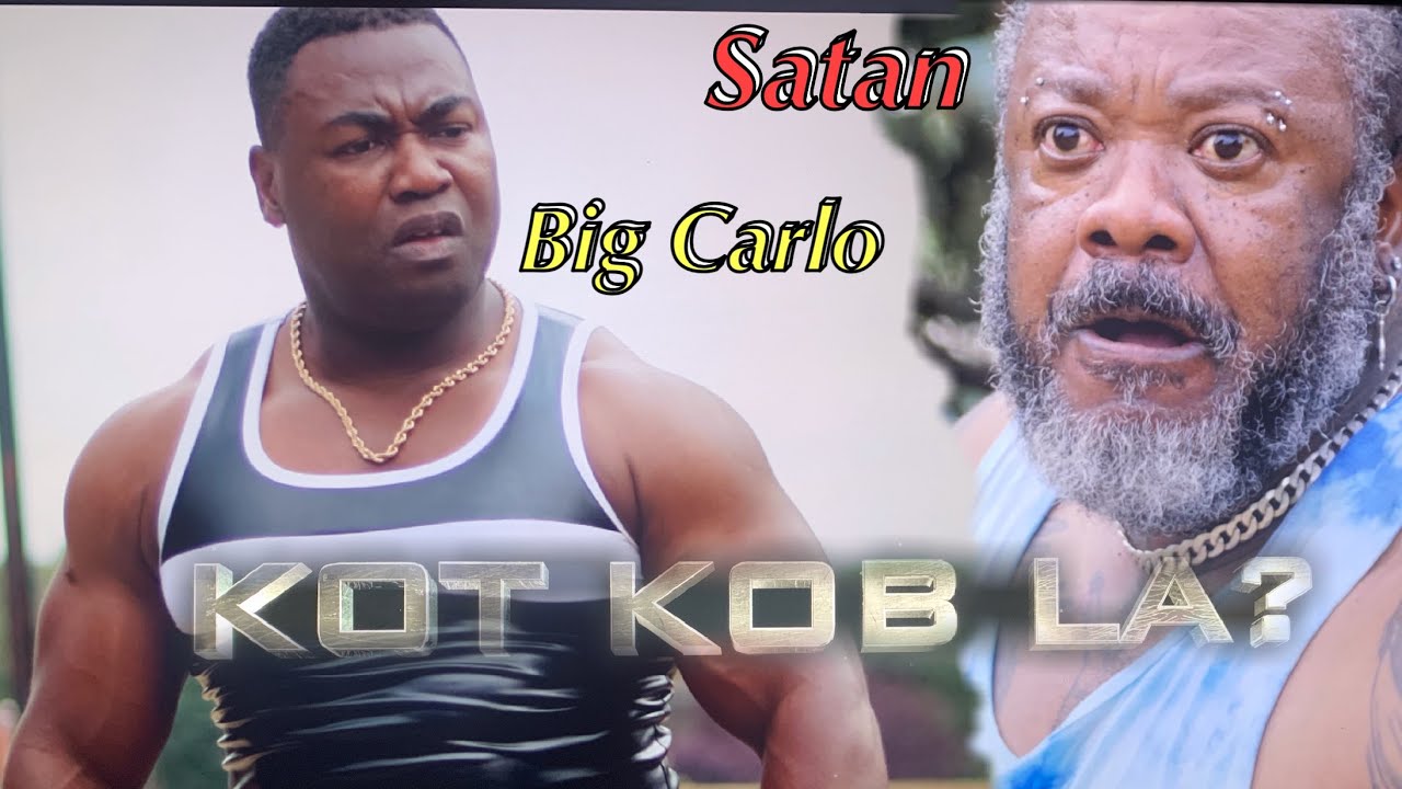 Kot Kob la? 🍿🎬Big Carlo wonfle Satan🤣🤣