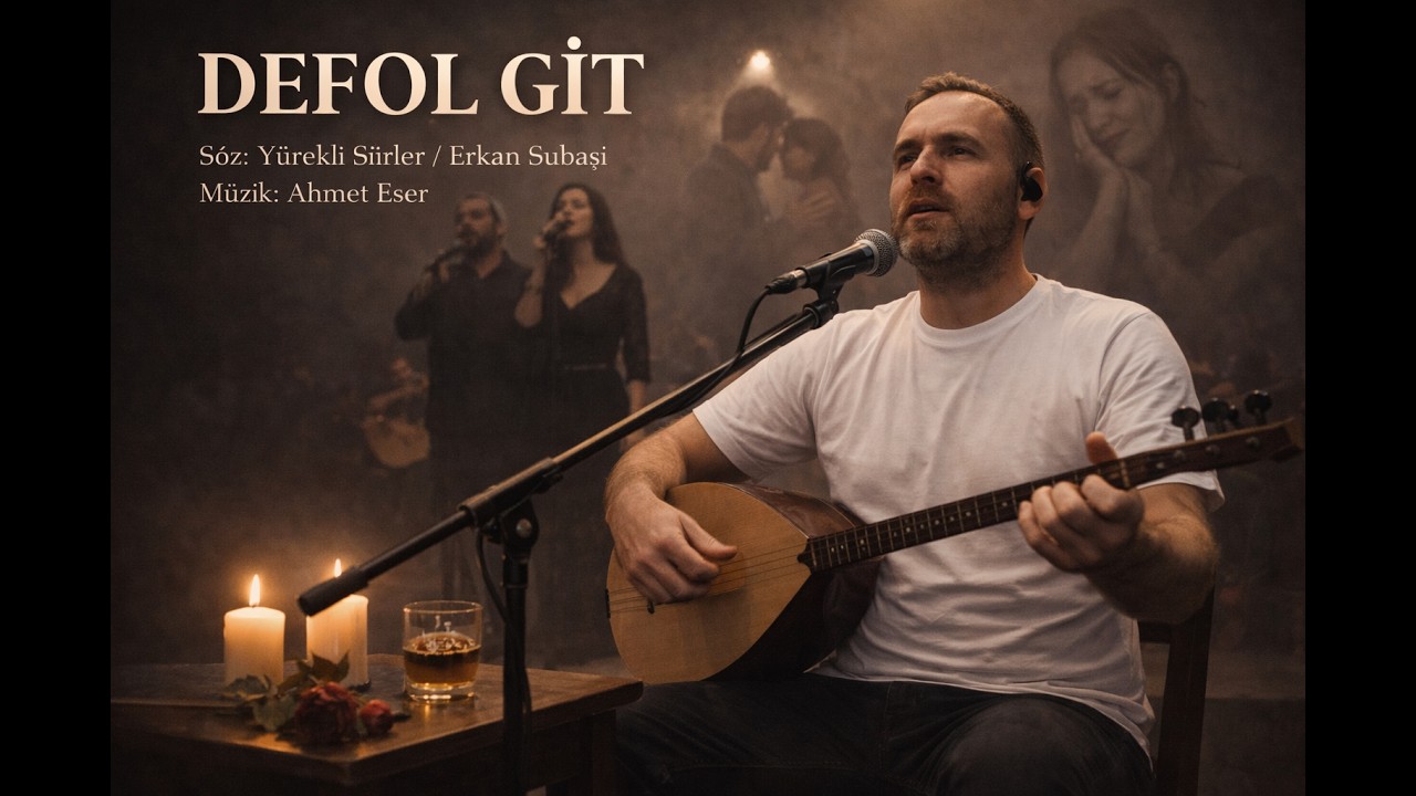 DEFOL GİT (Slow Türkü) 💔 | Ahmet Eser 2026
