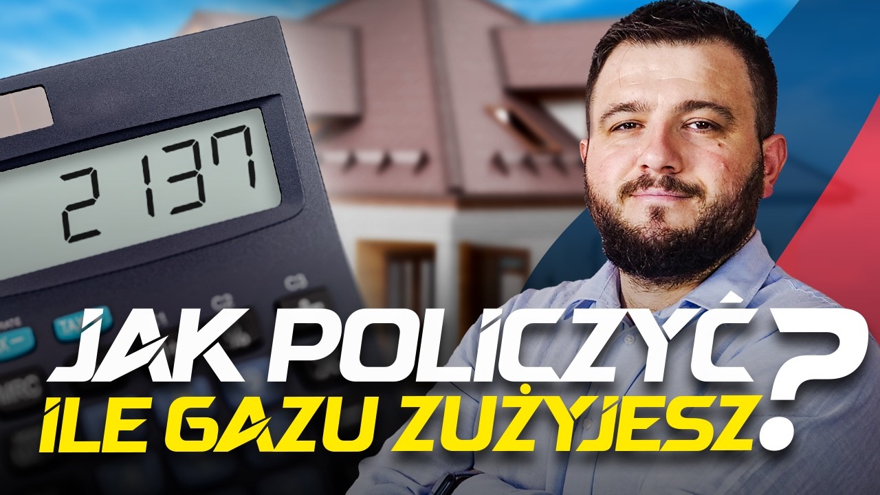 Prosty i dokładny sposób jak obliczyć ile gazu zużyje? 