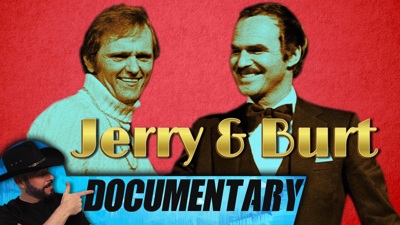 Jerry Reed and Burt Reynolds - Documentary
