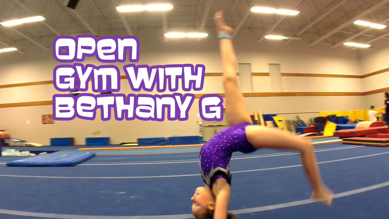 Open Gym - Gymnastics Practice with Bethany G