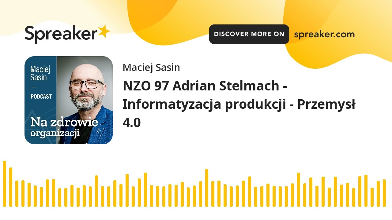NZO 97 Adrian Stelmach - Informatyzacja produkcji - Przemysł 4.0