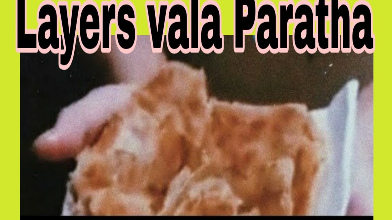 Layers vala Paratha Recipe   ¦ ਪਰਤਾਂ ਵਾਲਾ ਪਰਾਂਠਾ  ¦ Layers Paratha Recipe in Punjabi by Tripta ¦¦