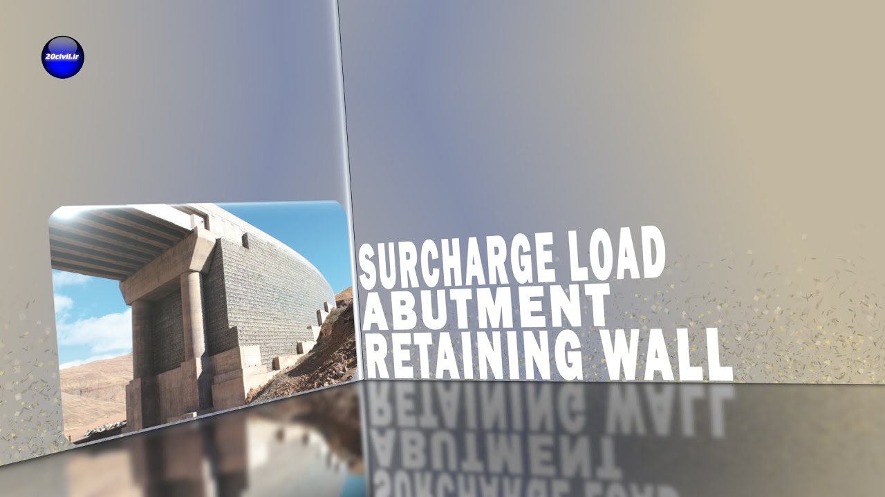 Effects of traffic loads on the abutments and retaining walls