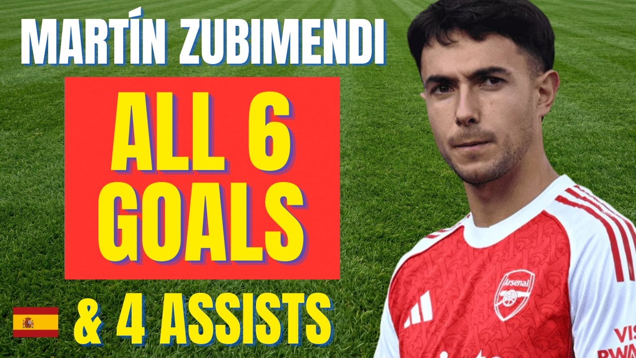 Mart&iacute;n Zubimendi - ALL 6 GOALS & ASSISTS FOR ARSENAL IN 2025/26 | Skills & Highlights
