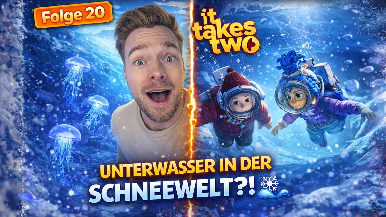 Unterwasser in der SCHNEEWELT?! ❄️🌊 | It Takes Two #20