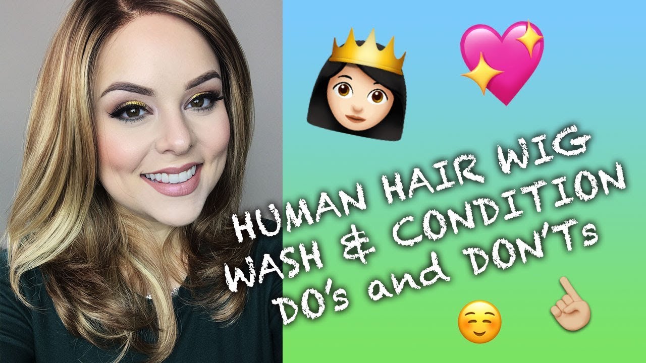 Human Hair Wigs - Best Tips for Washing & Conditioning