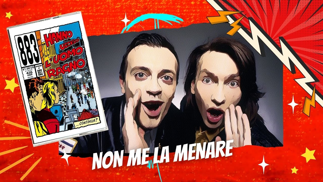 883 - Non me la menare (Lyric Video)