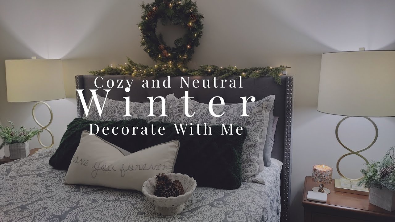 🌲COZY NEUTRAL WINTER DECORATE WITH ME🌲/ANA LUISA