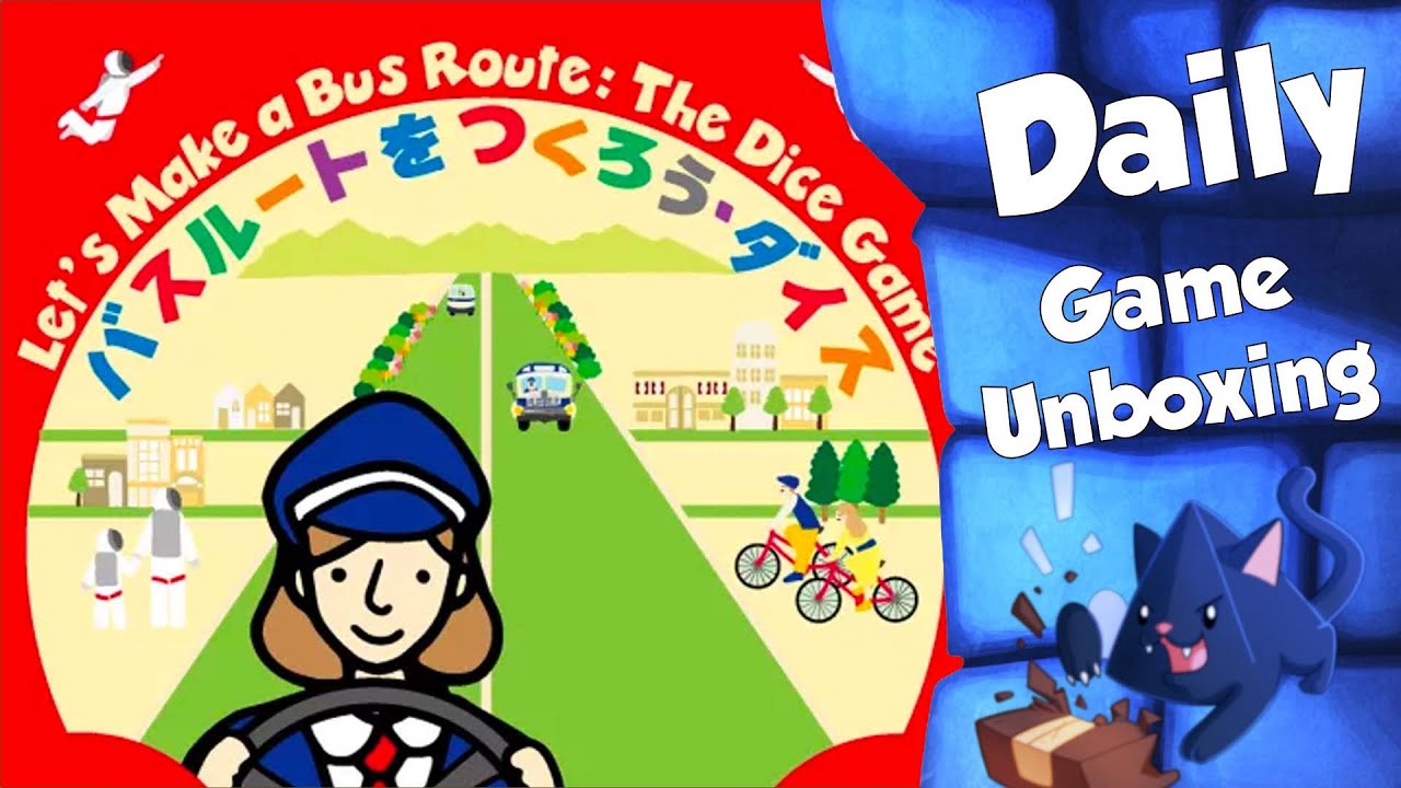 Let's Make a Bus Route: The Dice Game - Daily Game Unboxing