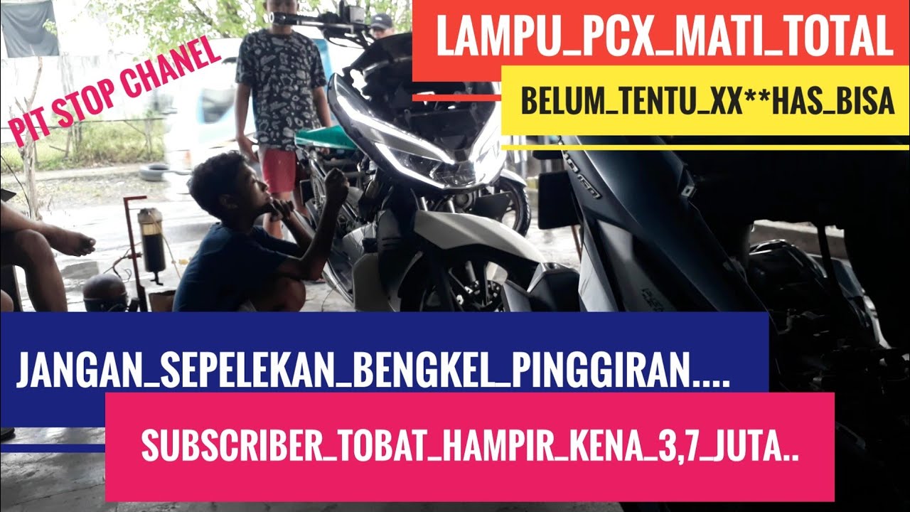 penyebab lampu pcx mati total