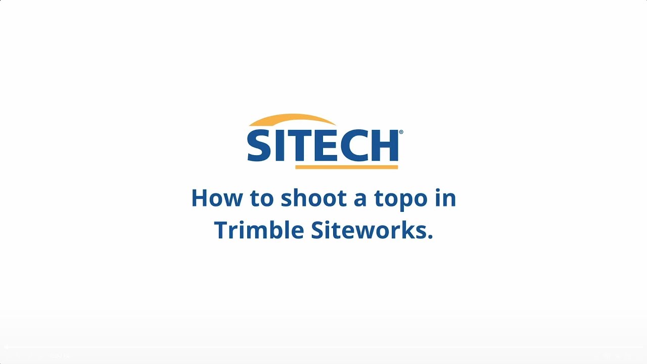 Trimble Siteworks - How to Shoot a Topo