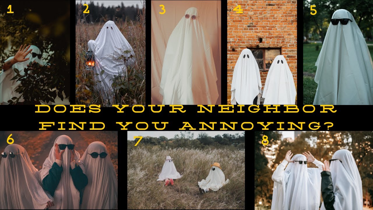 Does your 🚪NEIGHBOR🚪find you annoying? Pick A Card