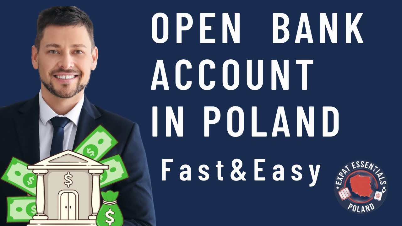 How to Open a Bank Account in Poland (Easy Guide for Foreigners!)