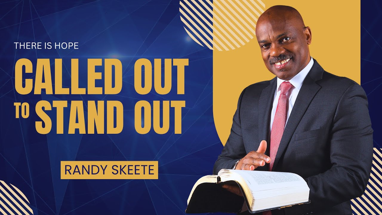 Called Out To Stand Out | Randy Skeete